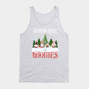 Chillin With My Gnomies Tank Top